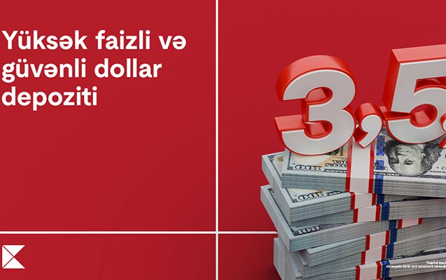 “Kapital Bank”da dollar depoziti sərfəlidir