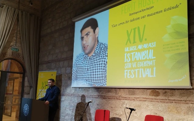 Fərid Hüseyn XIV İstanbul Beynəlxalq Ədəbiyyat və Şeir Festivalında