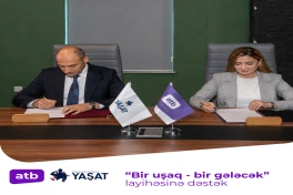 "Azər-Türk Bank" və “YAŞAT” Fondu əməkdaşlıq sənədi imzalayıb