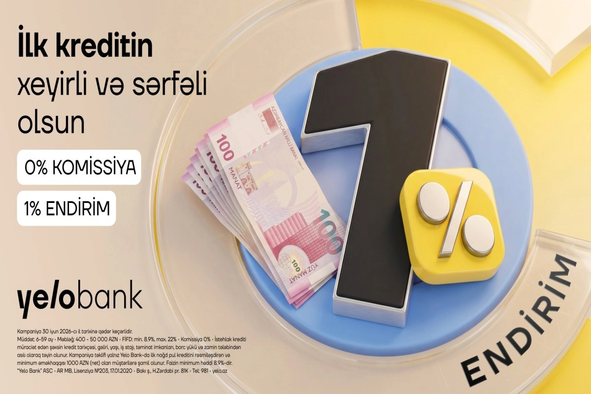İlk dəfə kredit alan müştərilər üçün Yelo Bank-dan komissiyasız və endirimli təklif!