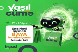 "Yaşıl Cümə" ilə yay alış-verişi başlayır! - FOTO - VİDEO