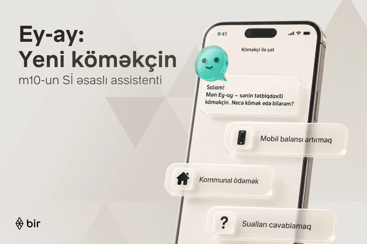 Bir Azərbaycanda ilk süni intellekt əsaslı elektron pulqabı asistentini təqdim edib