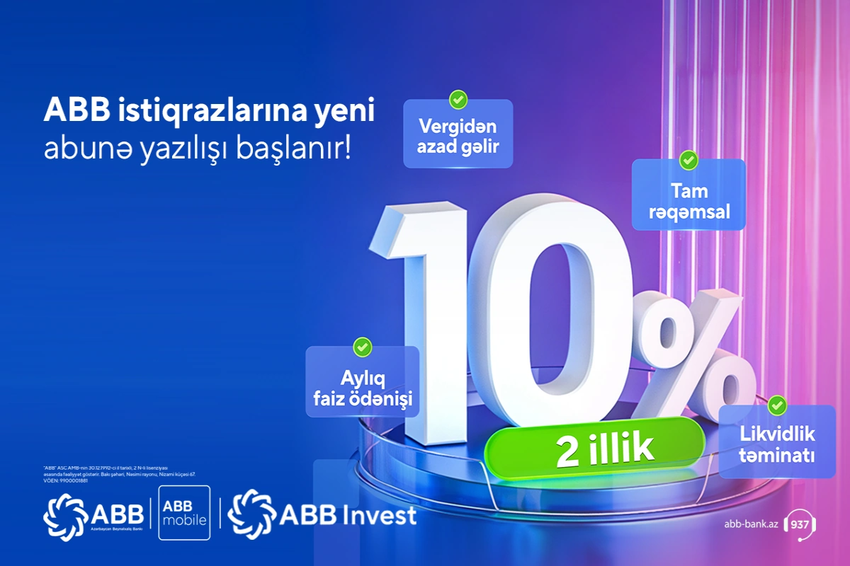 ABB istiqraz emissiyasının növbəti mərhələsinə start verir! - YENİLƏNİB
