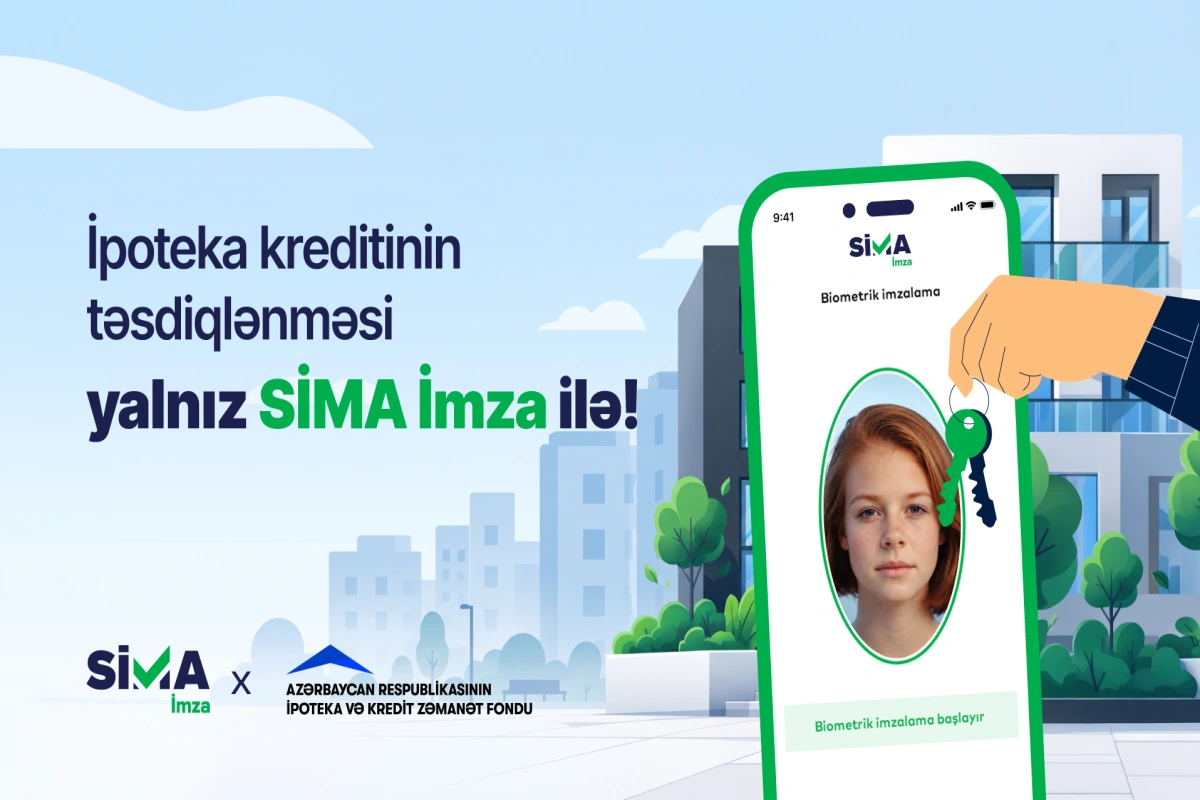 İpoteka müraciətləri SİMA İmza-nın üztanıma texnologiyası ilə təsdiqlənəcək
