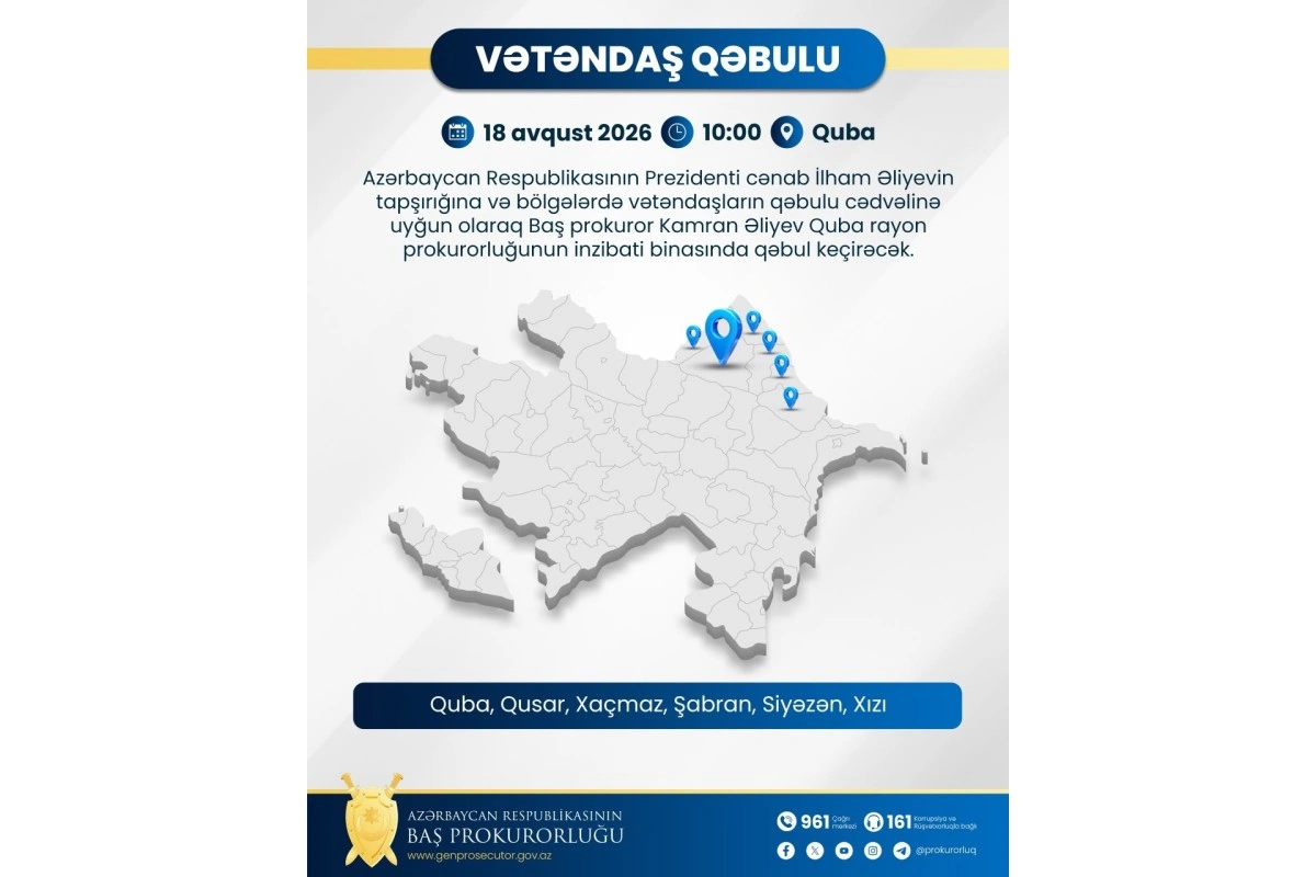 Baş prokuror Qubada vətəndaşları qəbul edəcək