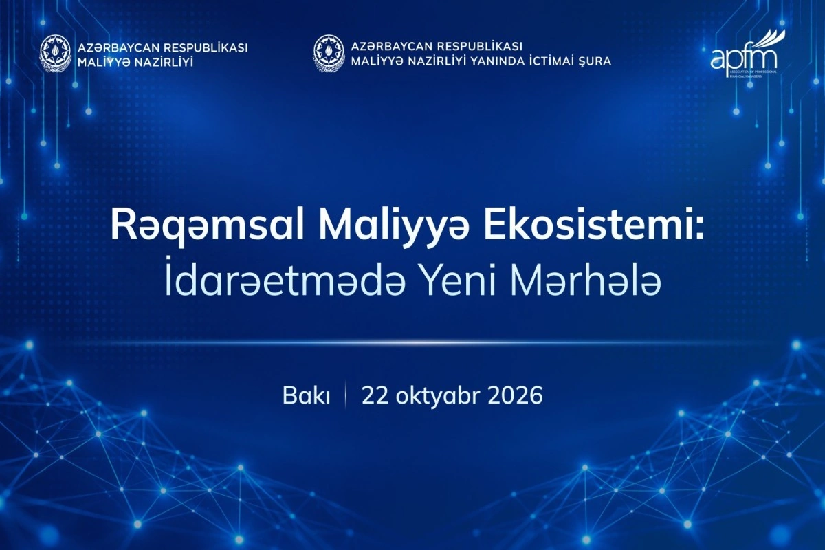 Dövlət maliyyəsinin rəqəmsal transformasiyasına həsr olunmuş konfrans keçiriləcək