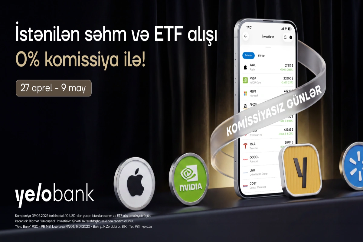 Yelo Invest-də komissiyasız alış günləri yenidən başladı!