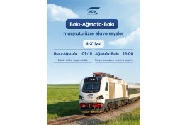Bakı–Ağstafa–Bakı marşrutu üzrə əlavə qatar reysləri təyin edilib