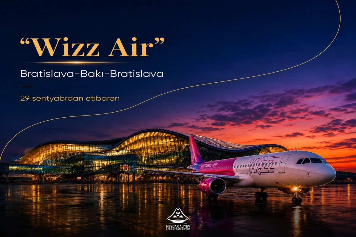 “Wizz Air” Bakı ilə Bratislava arasında birbaşa müntəzəm reyslərə başlayacaq