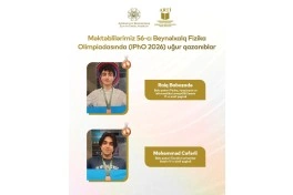 Azərbaycan məktəbliləri Beynəlxalq Fizika Olimpiadasında son 20 ilin ən yüksək nəticəsini əldə edib