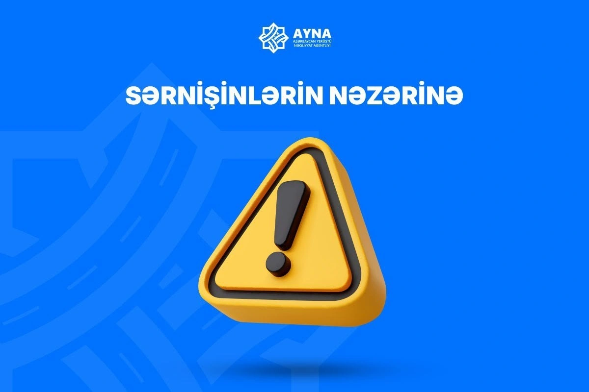 Yarışla əlaqədar müntəzəm marşrutların hərəkət sxemi müvəqqəti dəyişdirilir