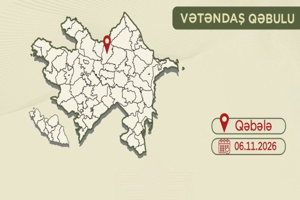 Mürsəl İbrahimov Qəbələdə vətəndaş qəbulu keçirəcək