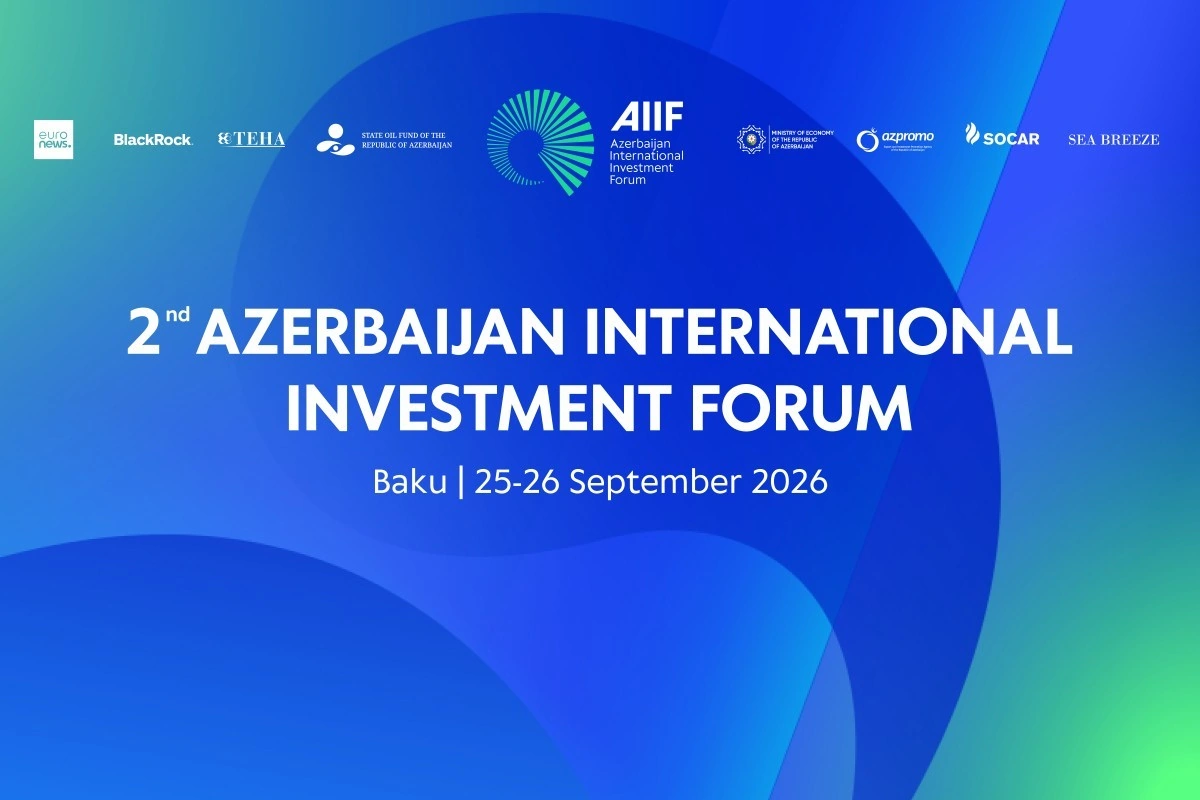AIIF 2026 çərçivəsində 12 sənəd imzalanacaq