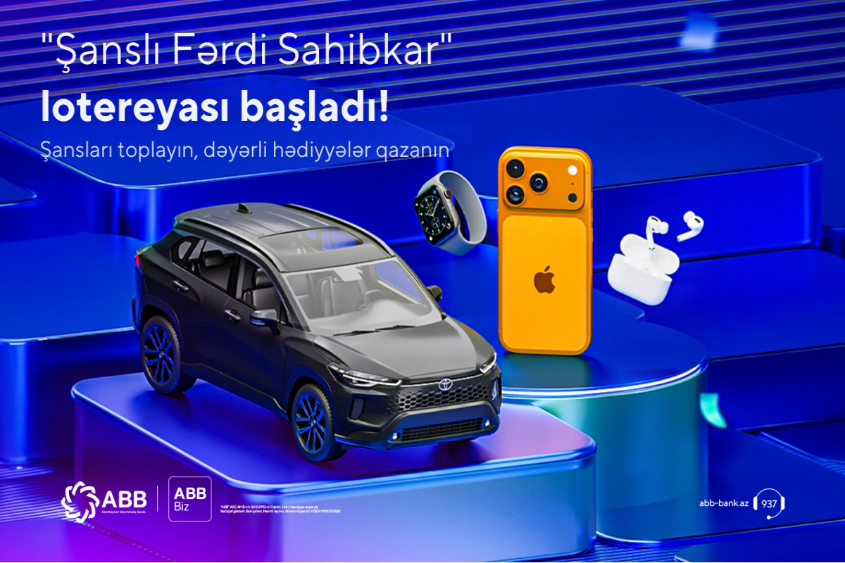 ABB "Şanslı fərdi sahibkar" lotereyasına start verib