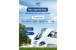 Bakı-Ağstafa-Bakı marşrutu üzrə əlavə qatar reysləri təyin edilib  - CƏDVƏL